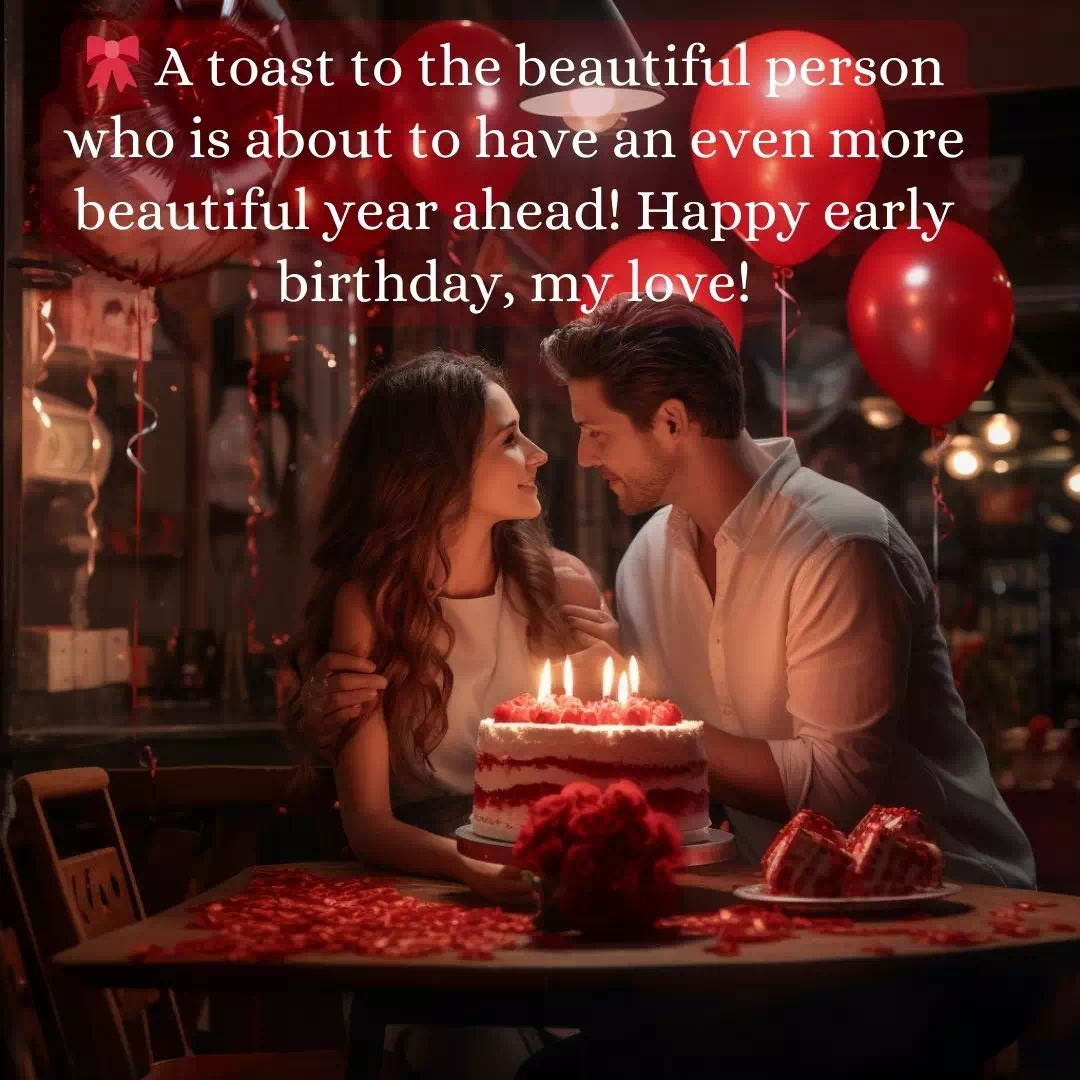 Advance Birthday Wishes For Girlfriend 12