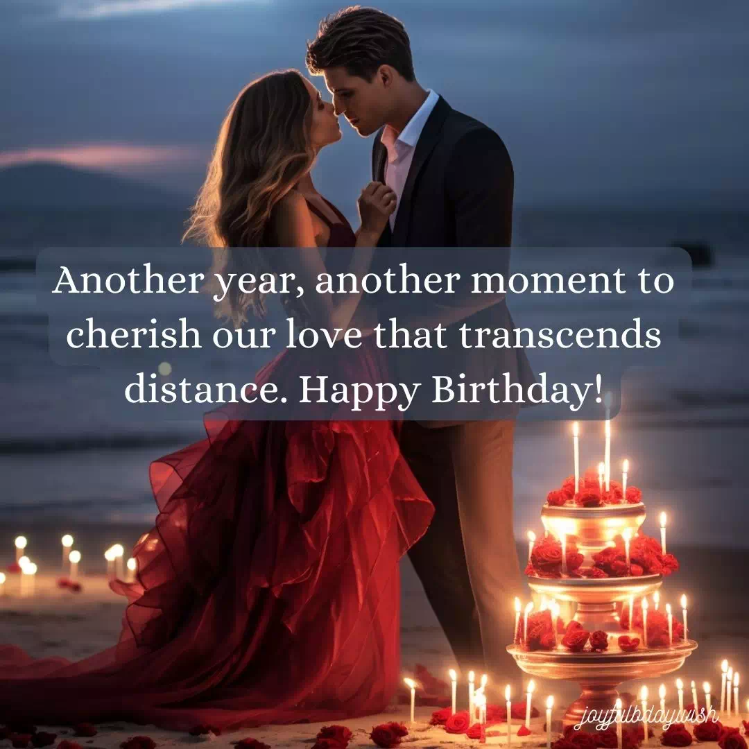 Best Birthday Wishes For Girlfriend Long Distance 4