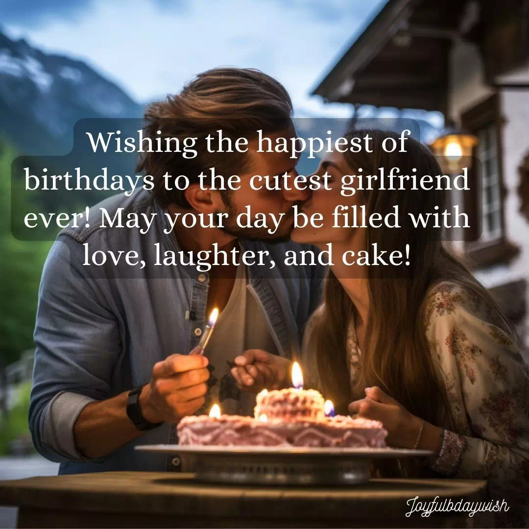 Birthday Wishes For A Girlfriend Love 18