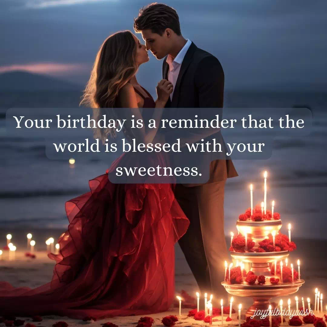 Birthday Wishes For Girlfriend Paragraph 4