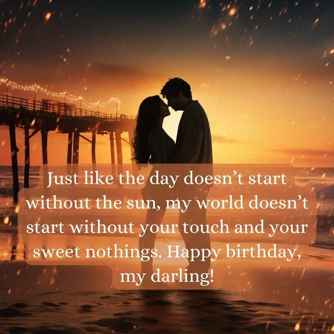 Birthday Wishes For My Girlfriend 6