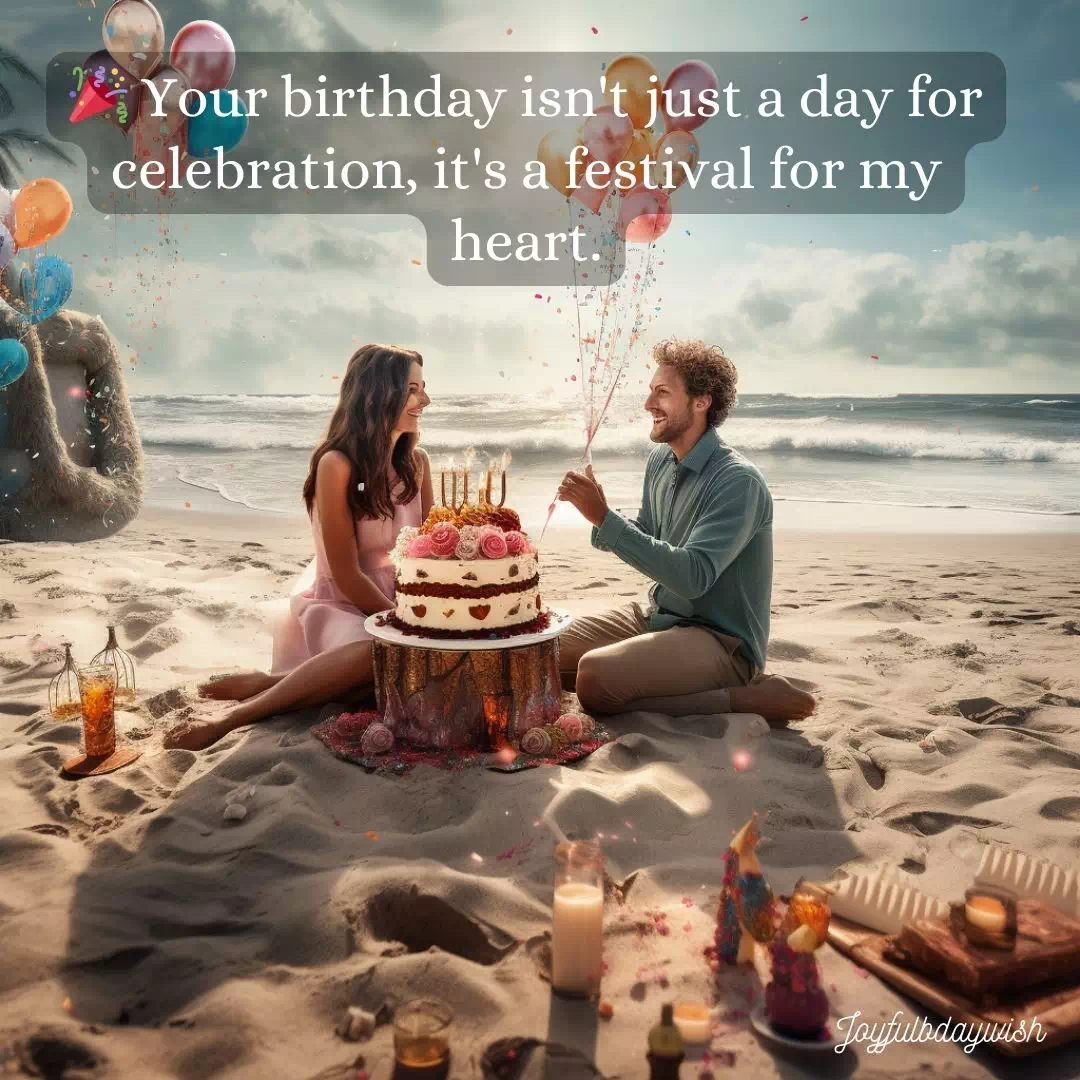 Emotional Birthday Wishes For Girlfriend 15