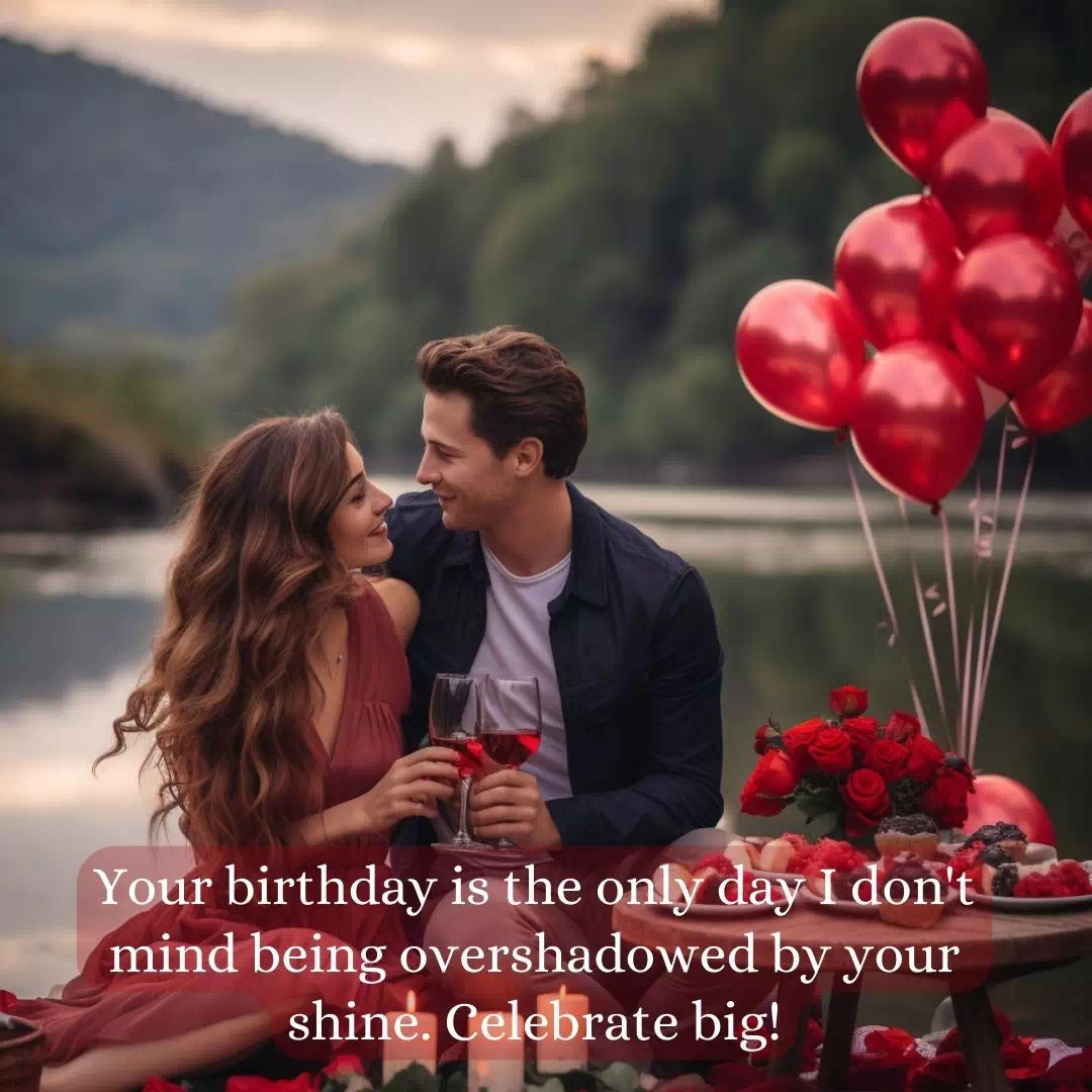 Funny Heart Touching Birthday Wishes For Girlfriend 3