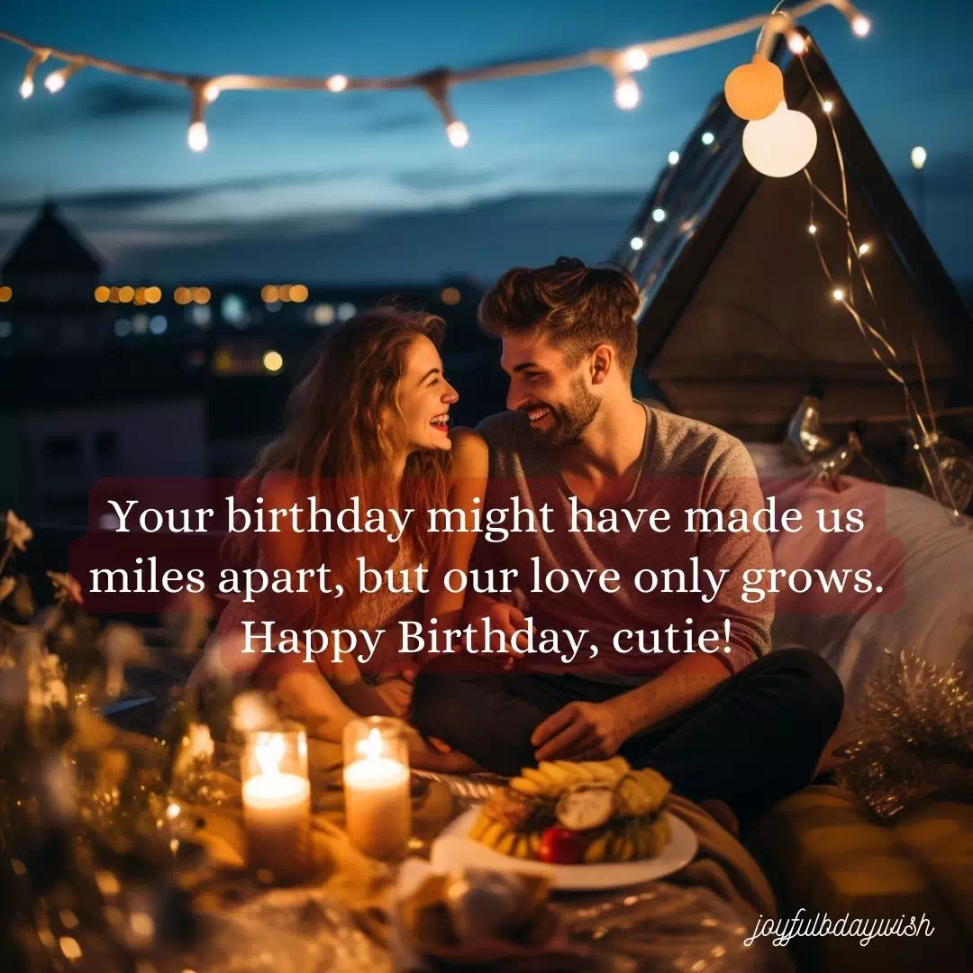 Heart Touching Birthday Wishes For Girlfriend Long Distance 7