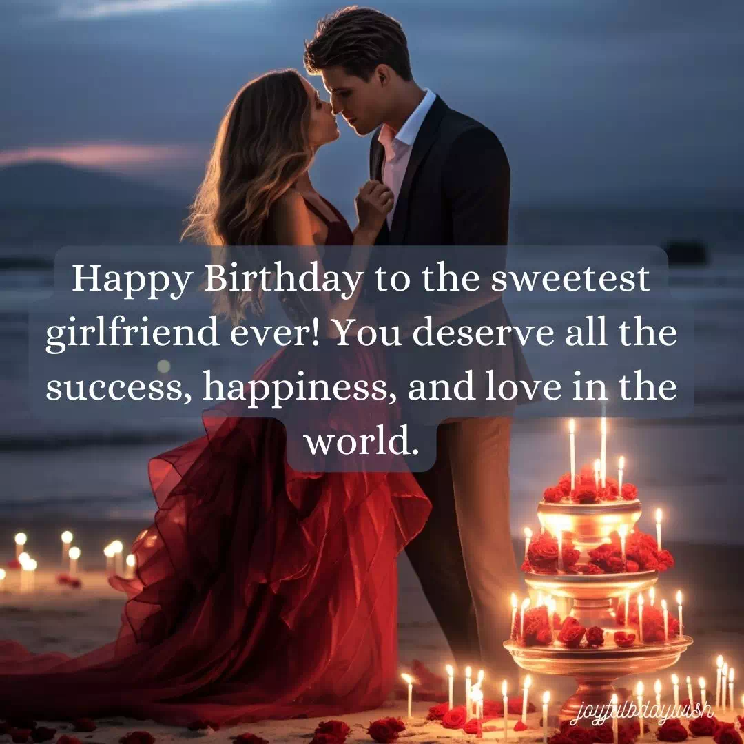 Hot Birthday Wishes For Girlfriend 4