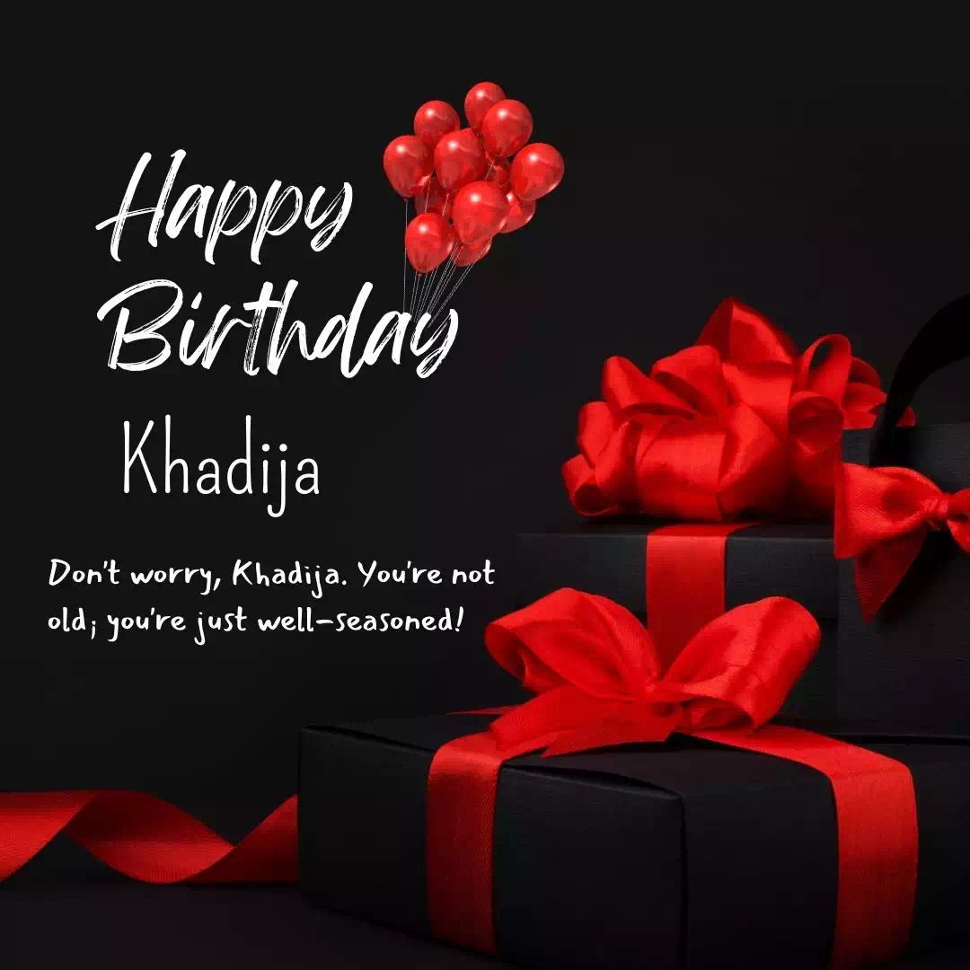 Birthday Wishes For Khadija 7