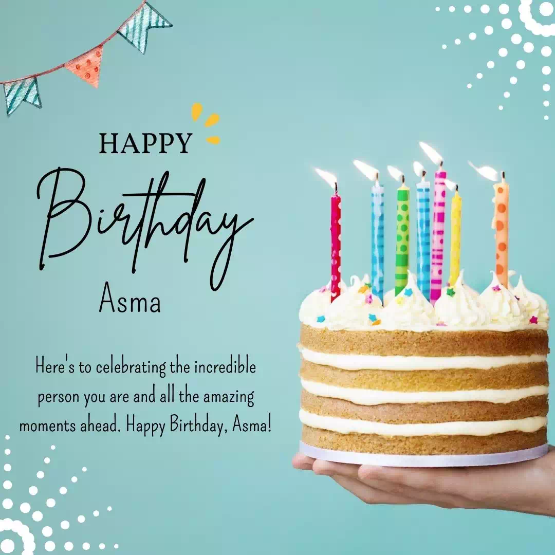 Birthday wishes for Asma 15