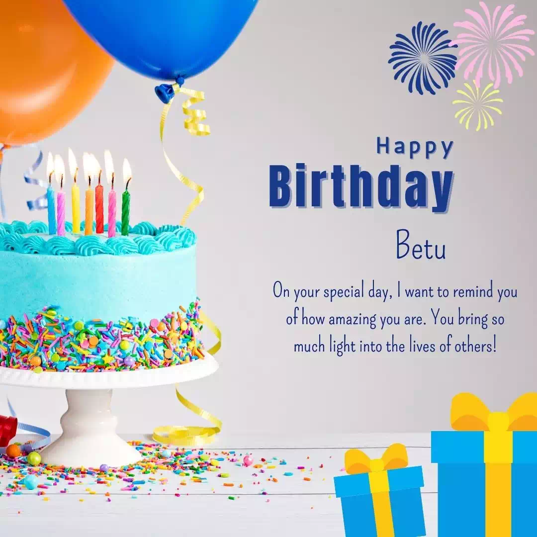 Birthday wishes for Betu 14