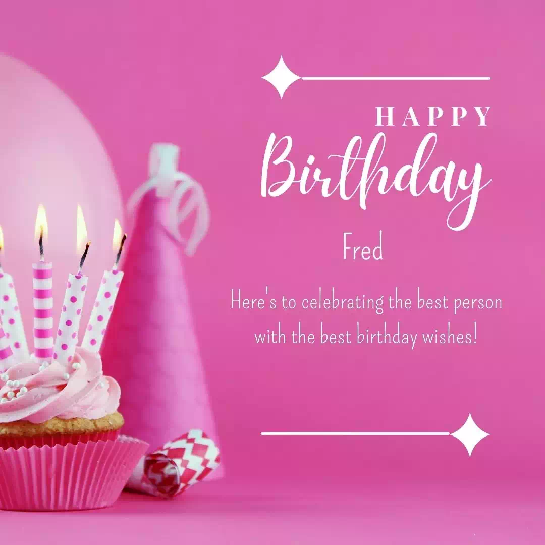 Happy Birthday fred Cake Images Heartfelt Wishes and Quotes 23
