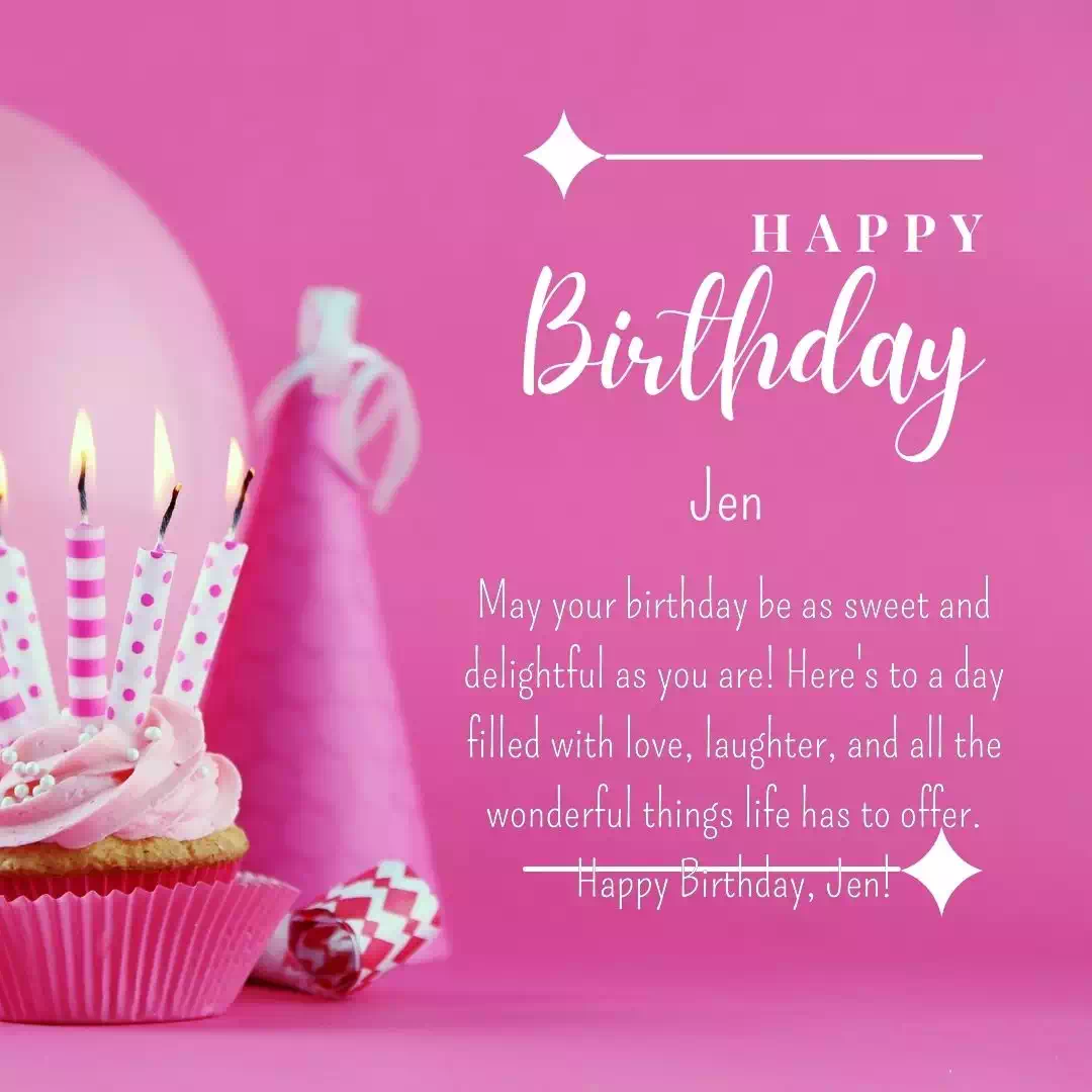 Happy Birthday jen Cake Images Heartfelt Wishes and Quotes 23