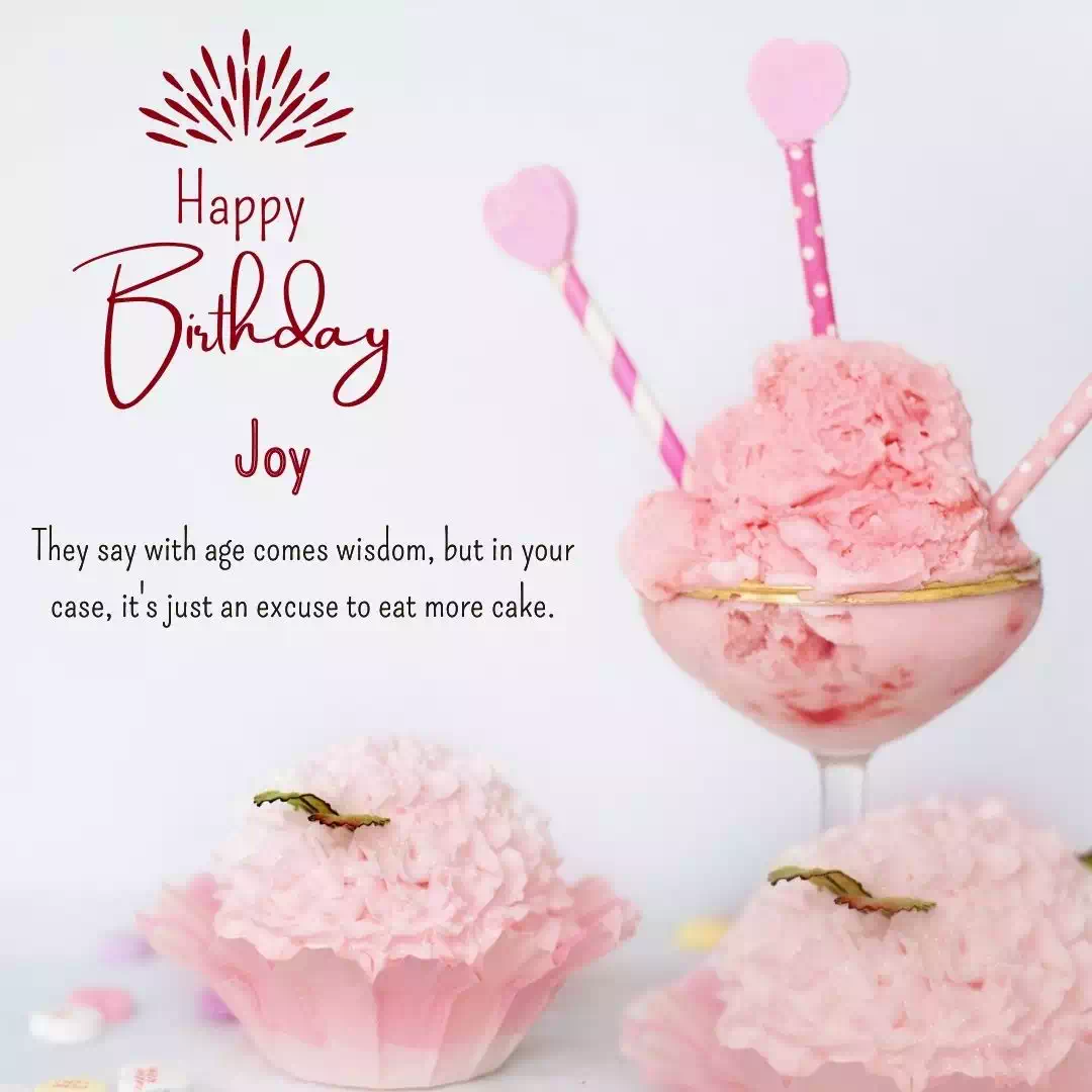 Happy Birthday joy Cake Images Heartfelt Wishes and Quotes 8
