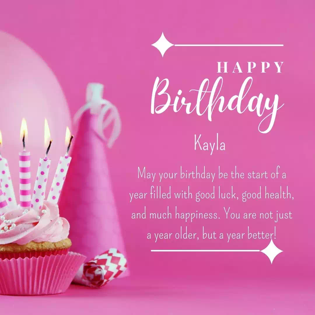 Happy Birthday kayla Cake Images Heartfelt Wishes and Quotes 23