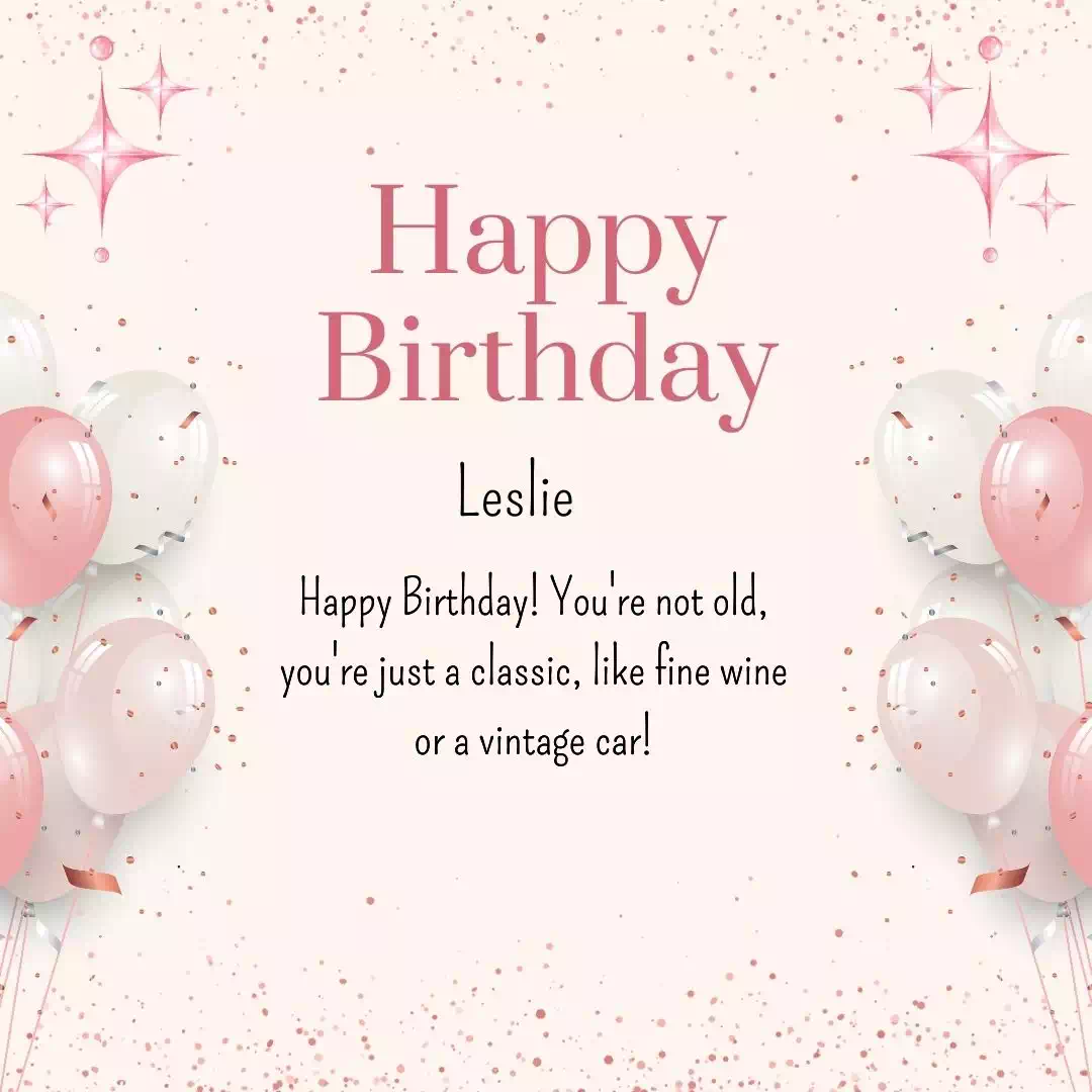 Happy Birthday leslie Cake Images Heartfelt Wishes and Quotes 17