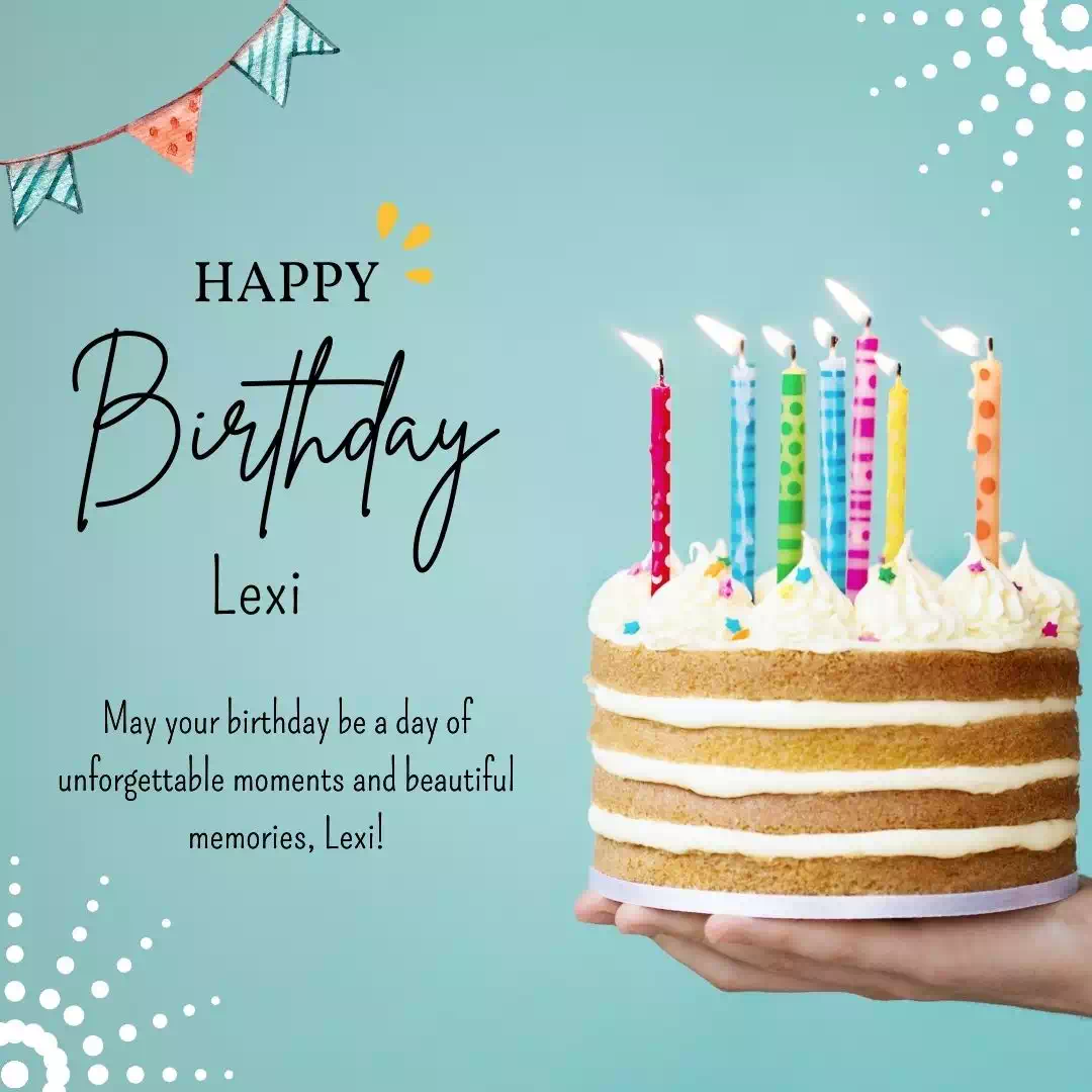 Happy Birthday lexi Cake Images Heartfelt Wishes and Quotes 15