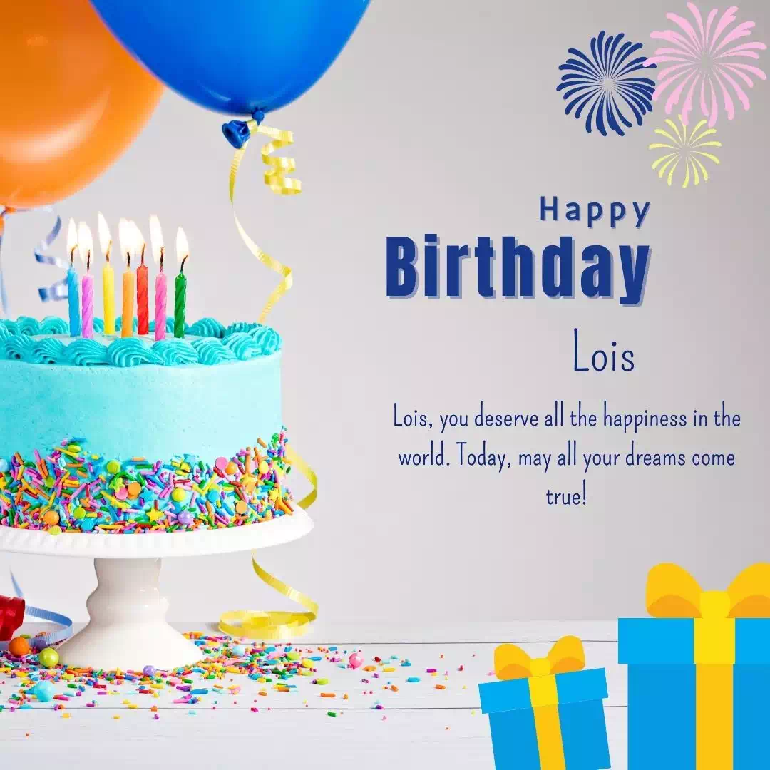 Happy Birthday lois Cake Images Heartfelt Wishes and Quotes 14