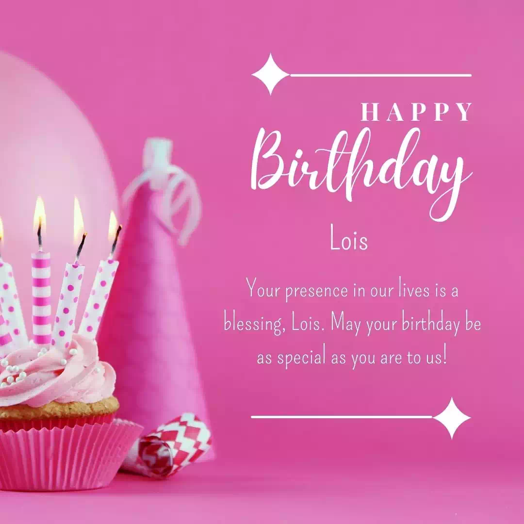 Happy Birthday lois Cake Images Heartfelt Wishes and Quotes 23