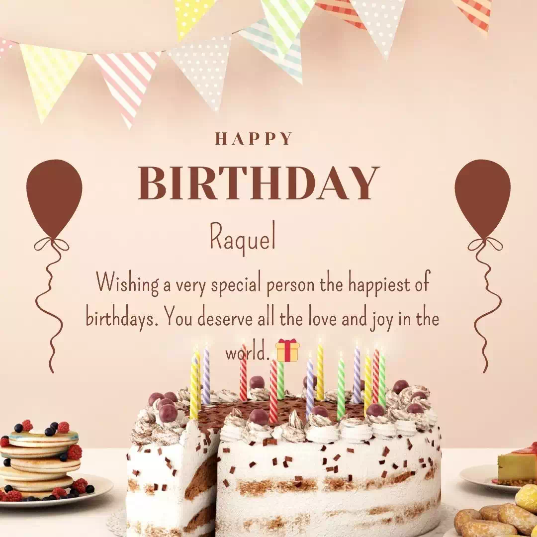Happy Birthday raquel Cake Images Heartfelt Wishes and Quotes 21